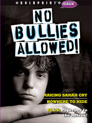 No Bullies Allowed!