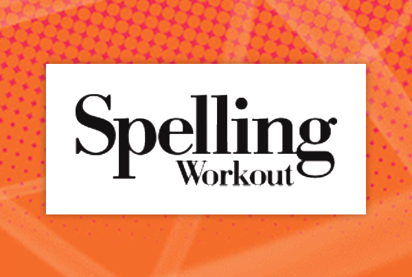 Spelling Workout